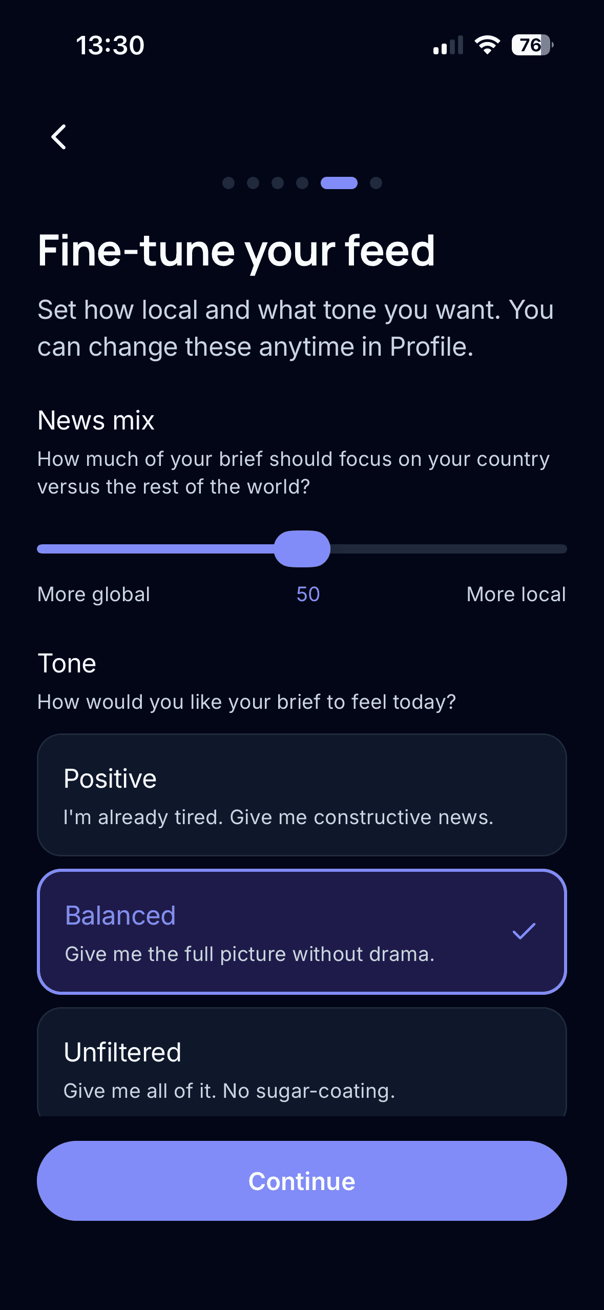 Local or global, on a slider · Three tones for the day you're having